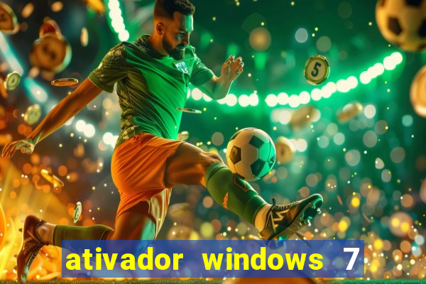 ativador windows 7 32 bits